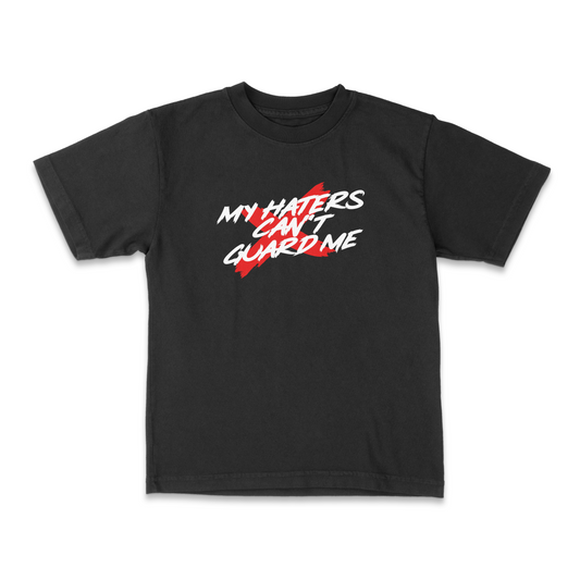 My Haters Cant Guard Me Tee